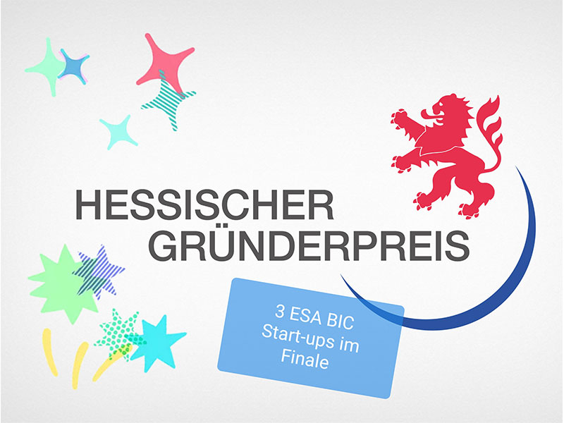 Hessischer Gründerpreis: 3 ESA BIC Start-ups im Finale