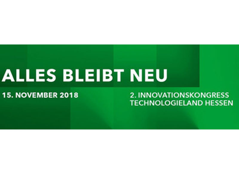 2. Hessischer Innovationskongress &quot;Alles bleibt neu&quot;